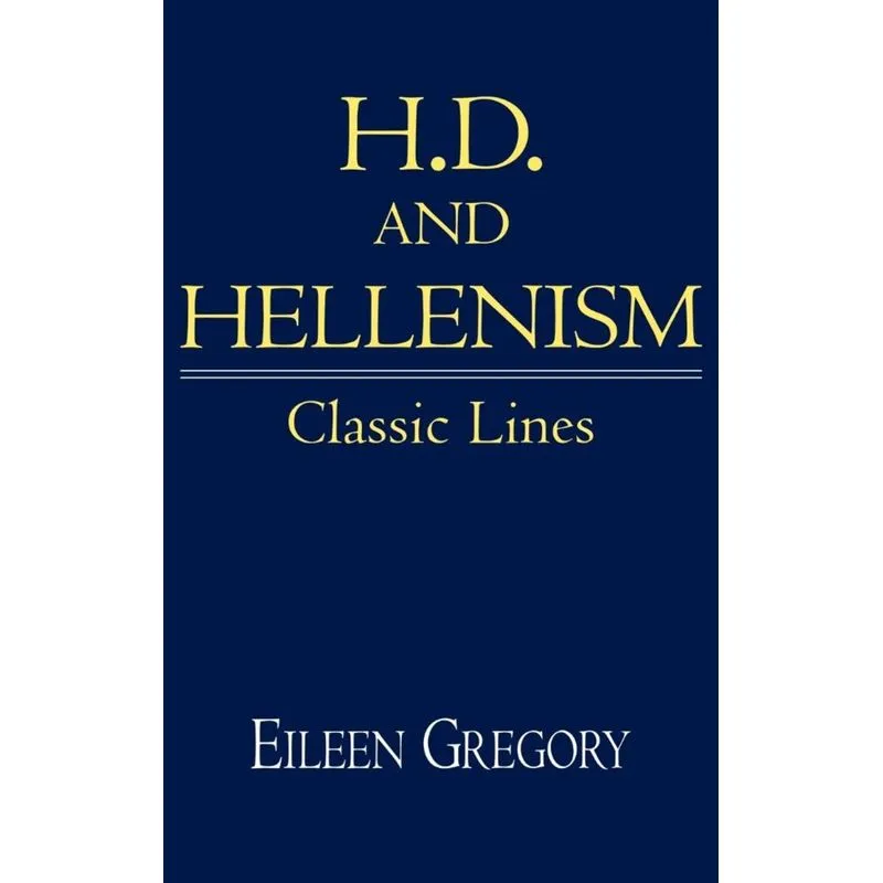 H. D. and Hellenism