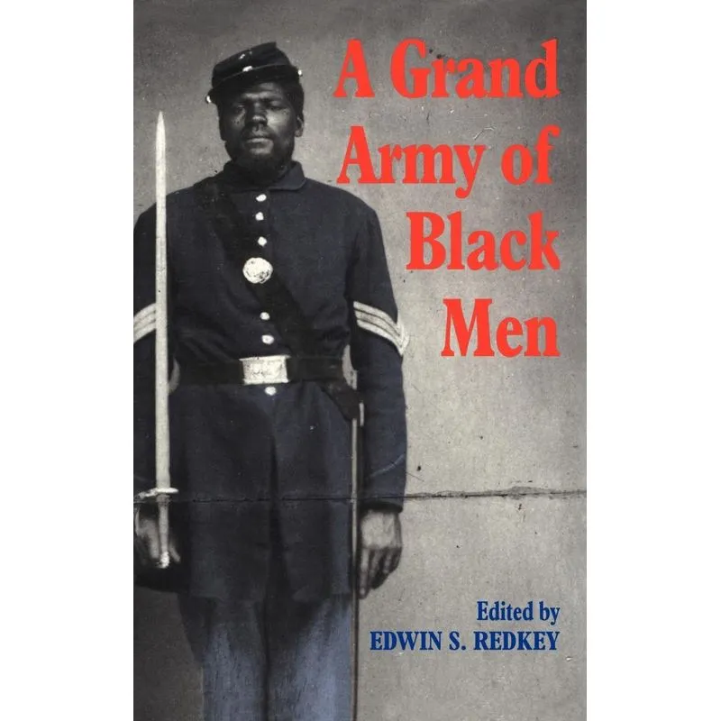 A Grand Army Of Black Men
