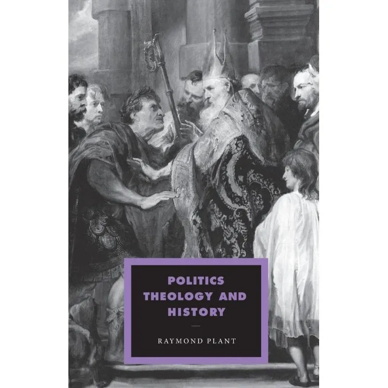 Politics, Theology and History