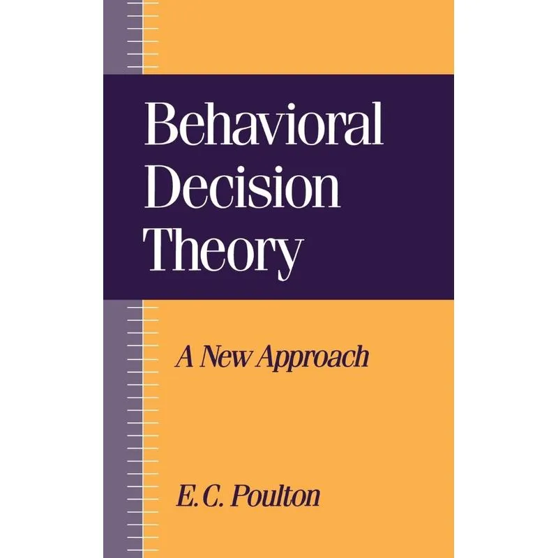 Behavioral Decision Theory