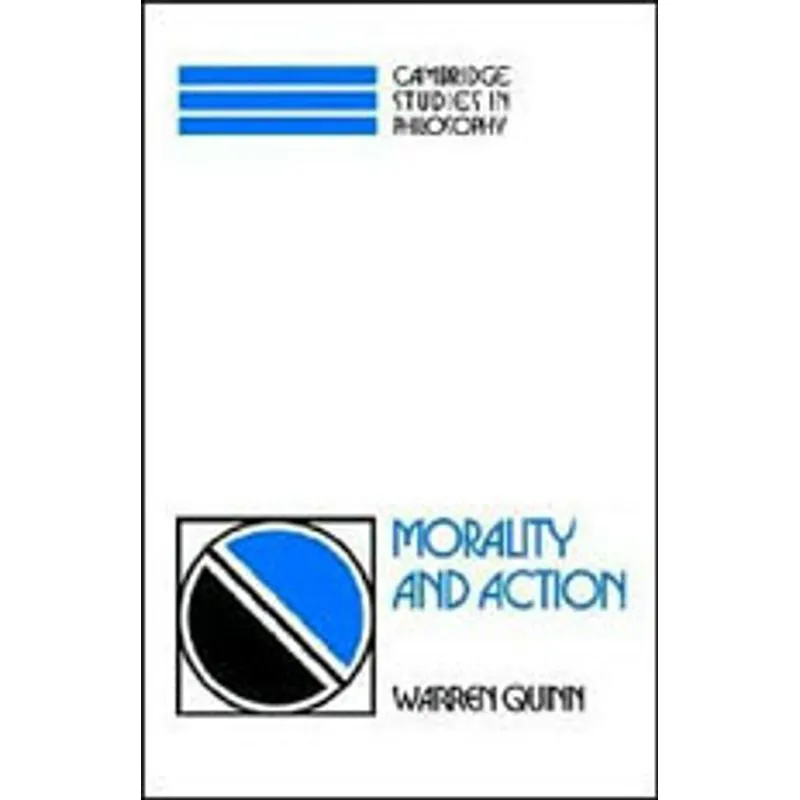MORALITY AND ACTION