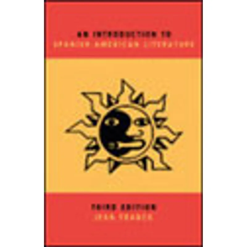 INTRODUCTION TO SPANISH-AMERICAN LITERATURE, AN
