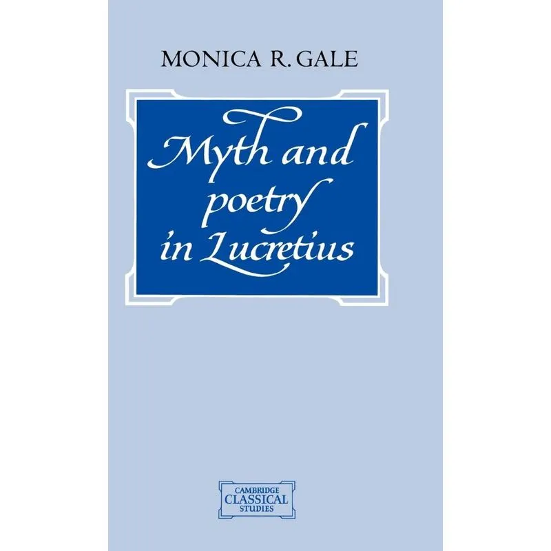 Myth and Poetry in Lucretius