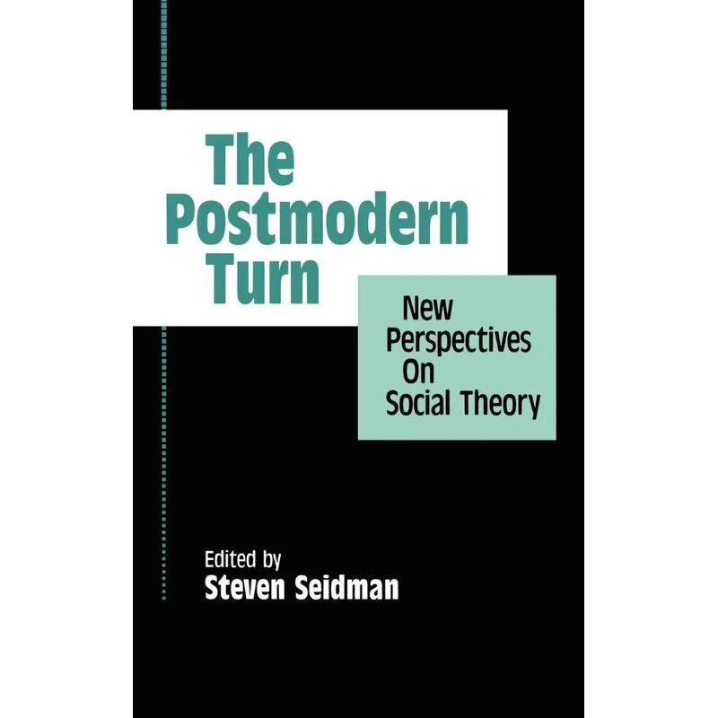 The Postmodern Turn