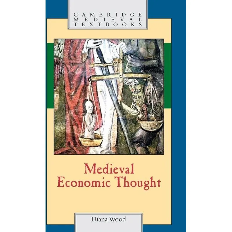 Medieval Economic Thought