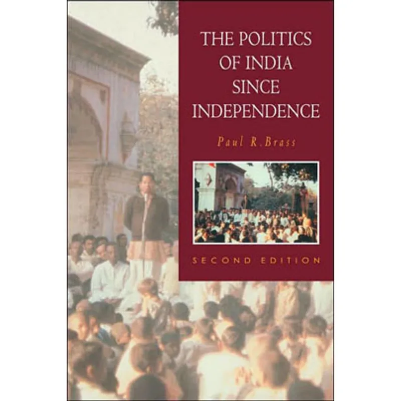 POLITICS OF INDIA SINCE INDEPENDENCE, THE