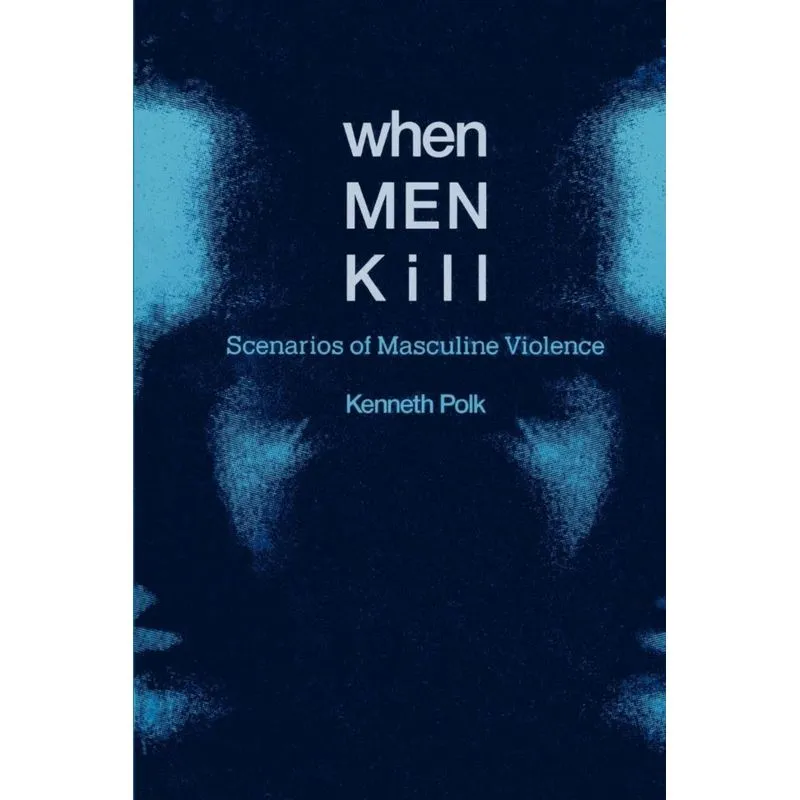 When Men Kill