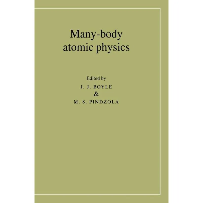 Many-Body Atomic Physics