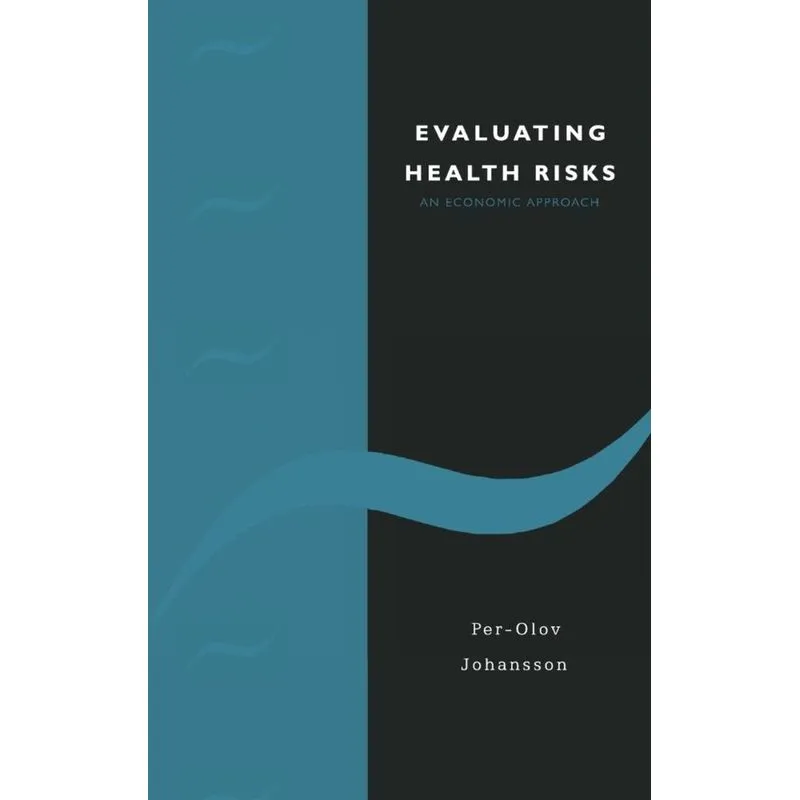 Evaluating Health Risks