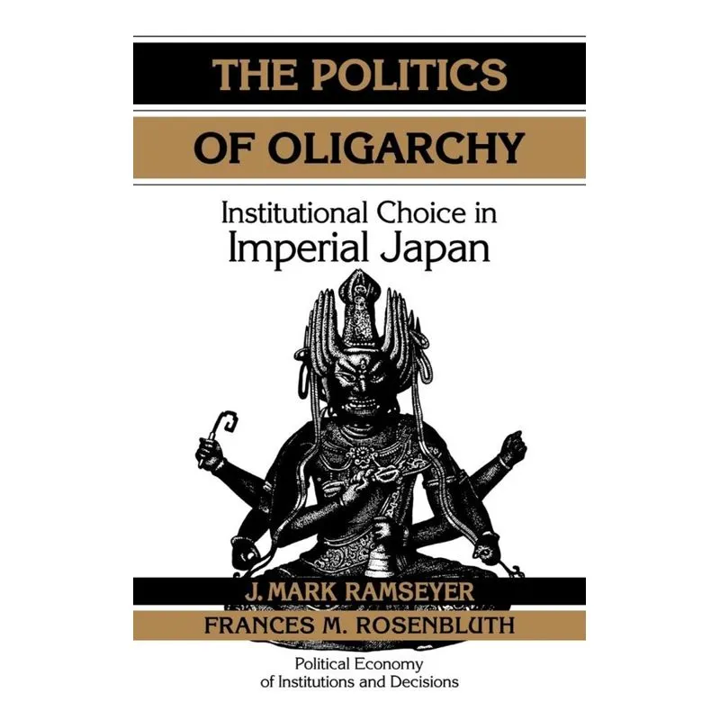 The Politics of Oligarchy