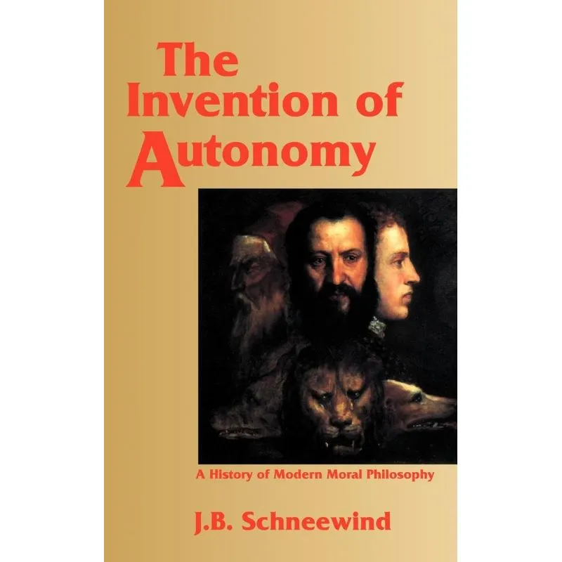 The Invention of Autonomy