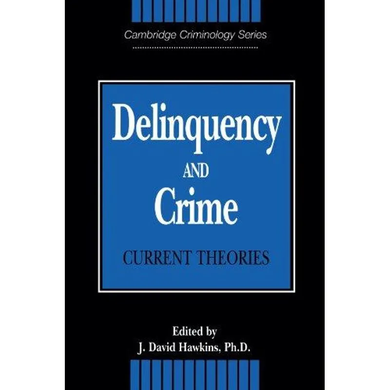 Delinquency and Crime