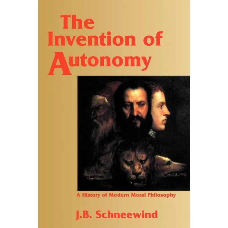 The Invention of Autonomy