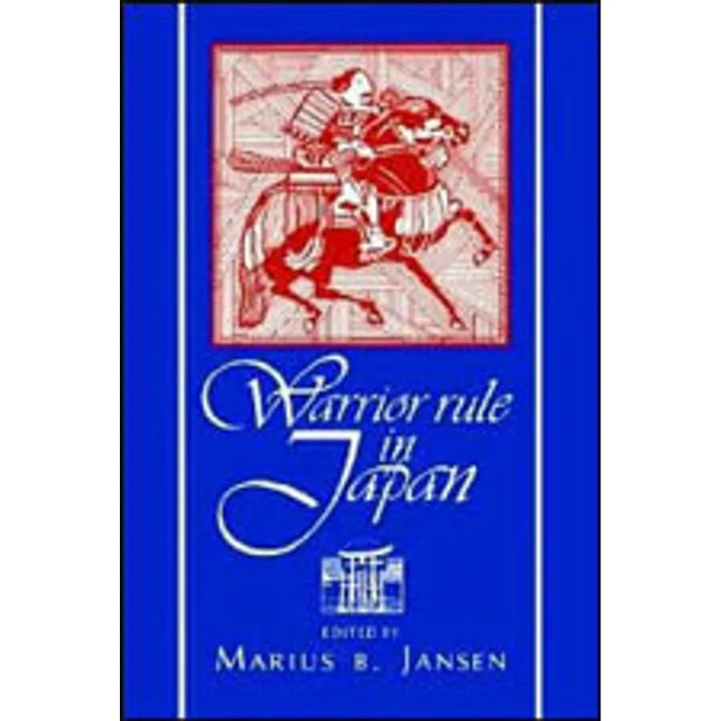 WARRIOR RULE IN JAPAN