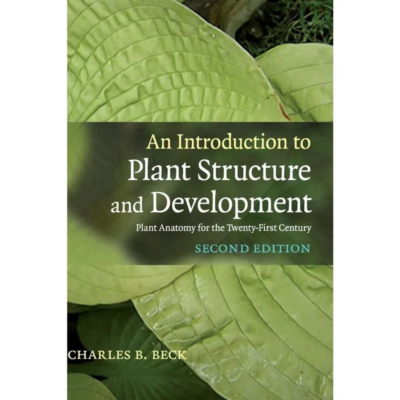 An Introduction to Plant Structure and Developm
