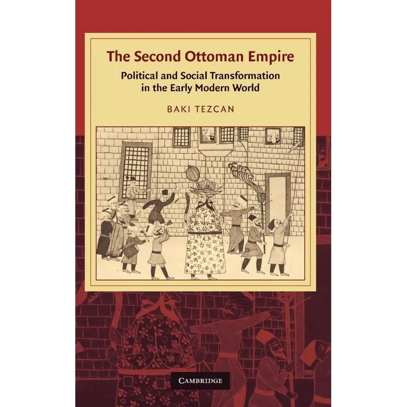 The Second Ottoman Empire