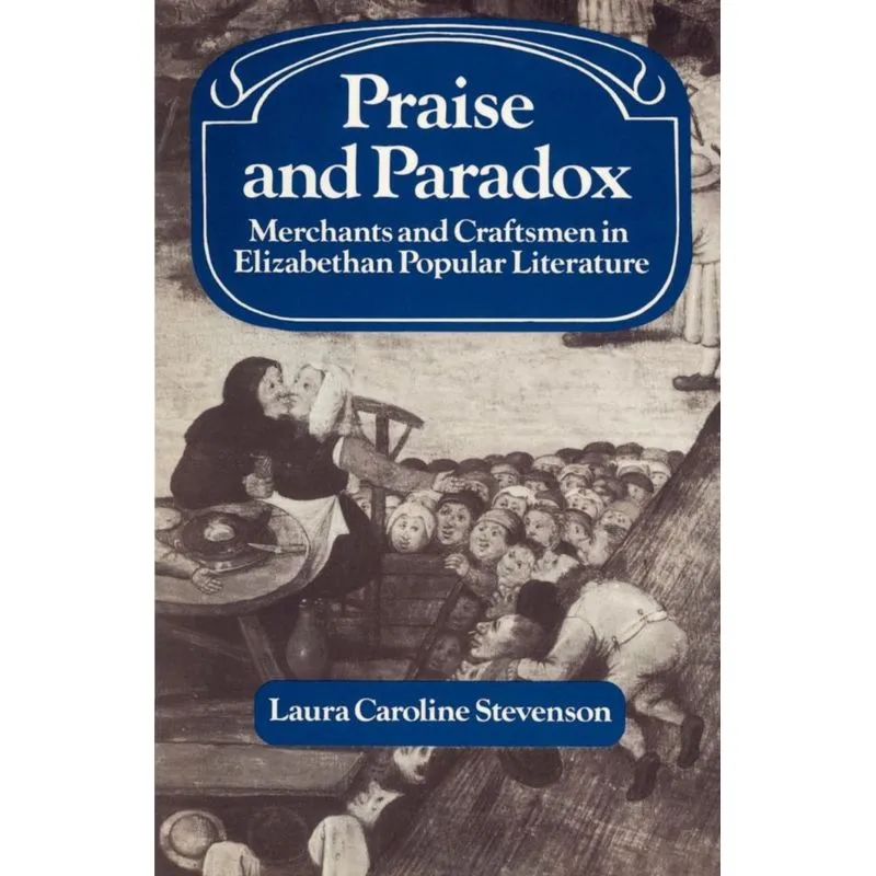 Praise and Paradox