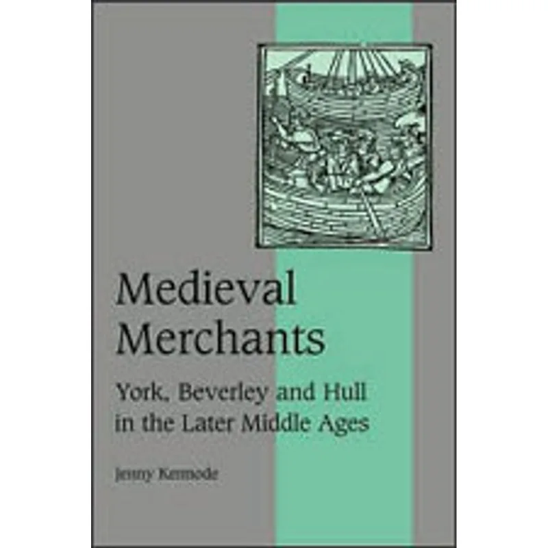 MEDIEVAL MERCHANTS