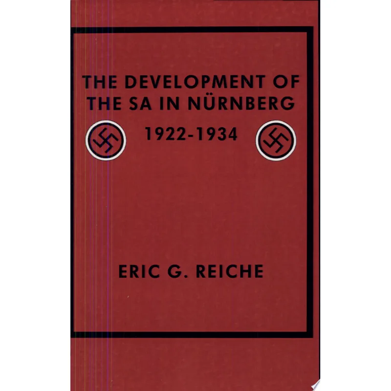 DEVELOPMENT OF THE SA IN NURNBERG, THE 1922-1934