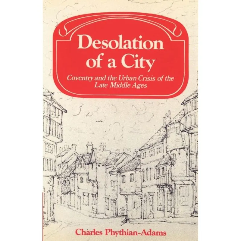 Desolation of a City