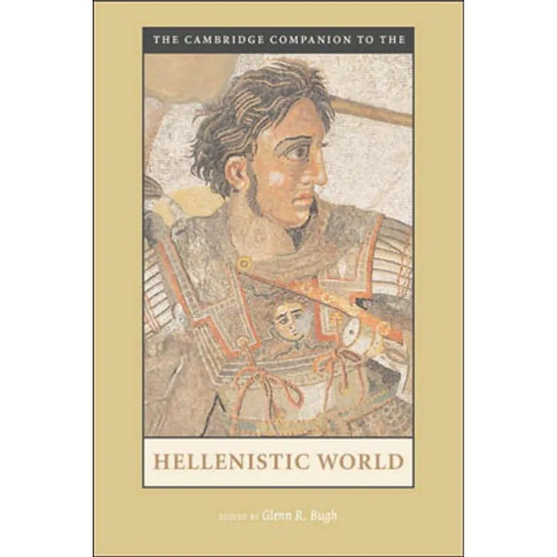 CAMBRIDGE COMPANION TO HELLENISTIC WORLD, THE