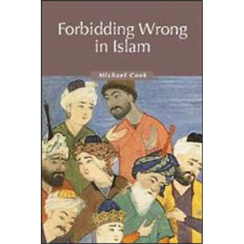 FORBIDDING WRONG IN ISLAM - AN INTRODUCTION