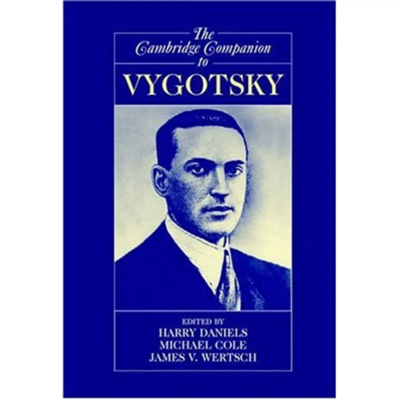 CAMBRIDGE COMPANION TO VYGOTSKY, THE
