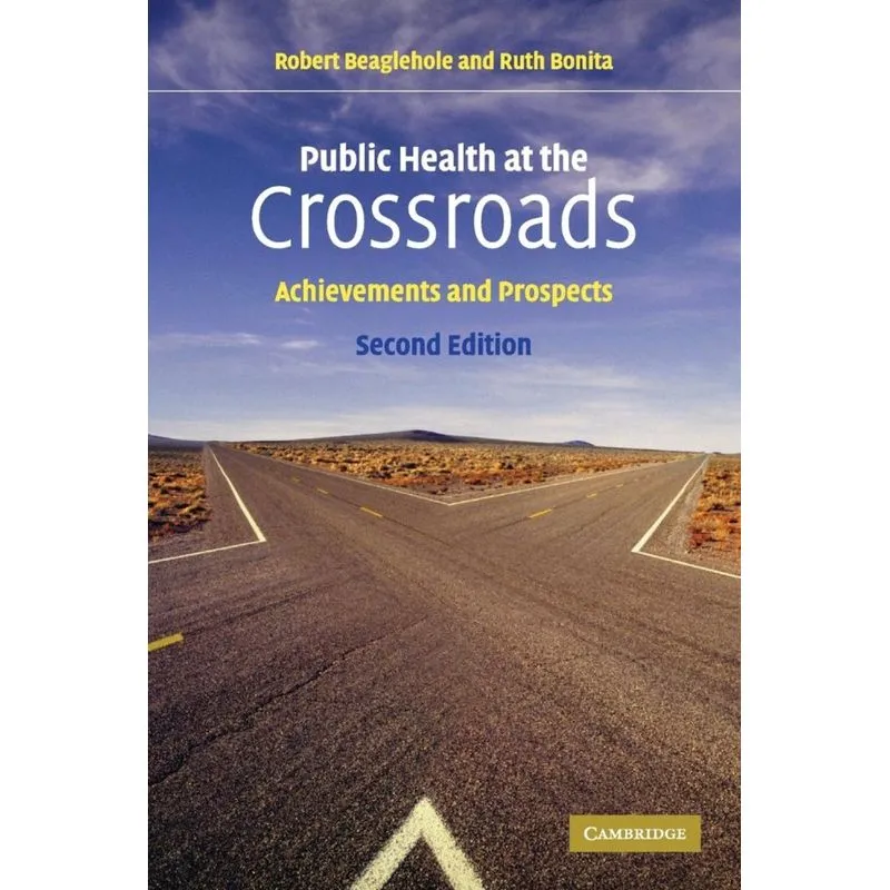 Public Health at the Crossroads