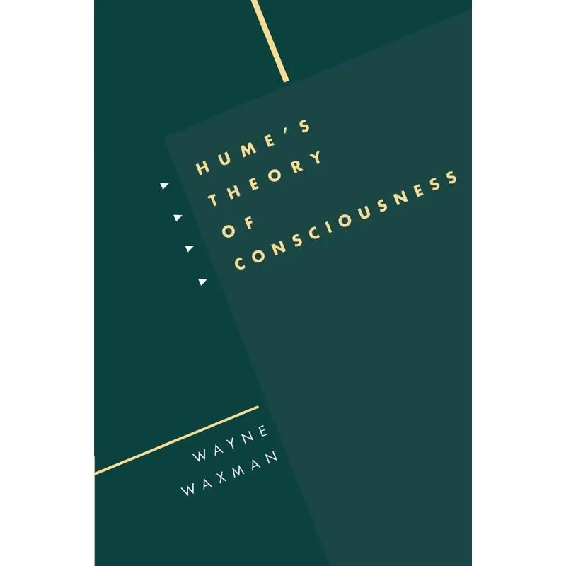 Humes Theory of Consciousness