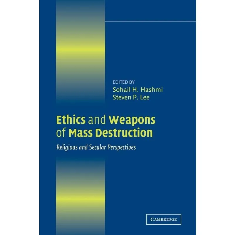 Ethics and Weapons of Mass Destruction