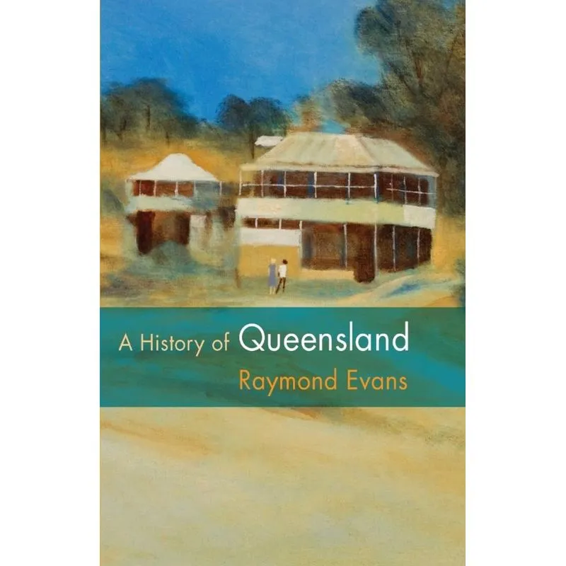 A History of Queensland