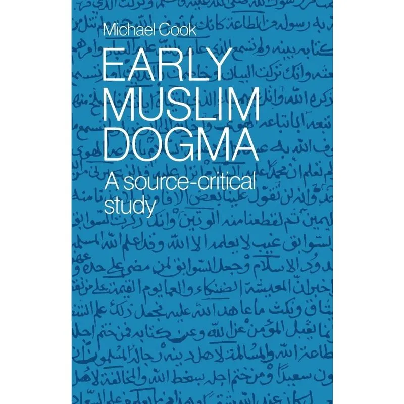 Early Muslim Dogma