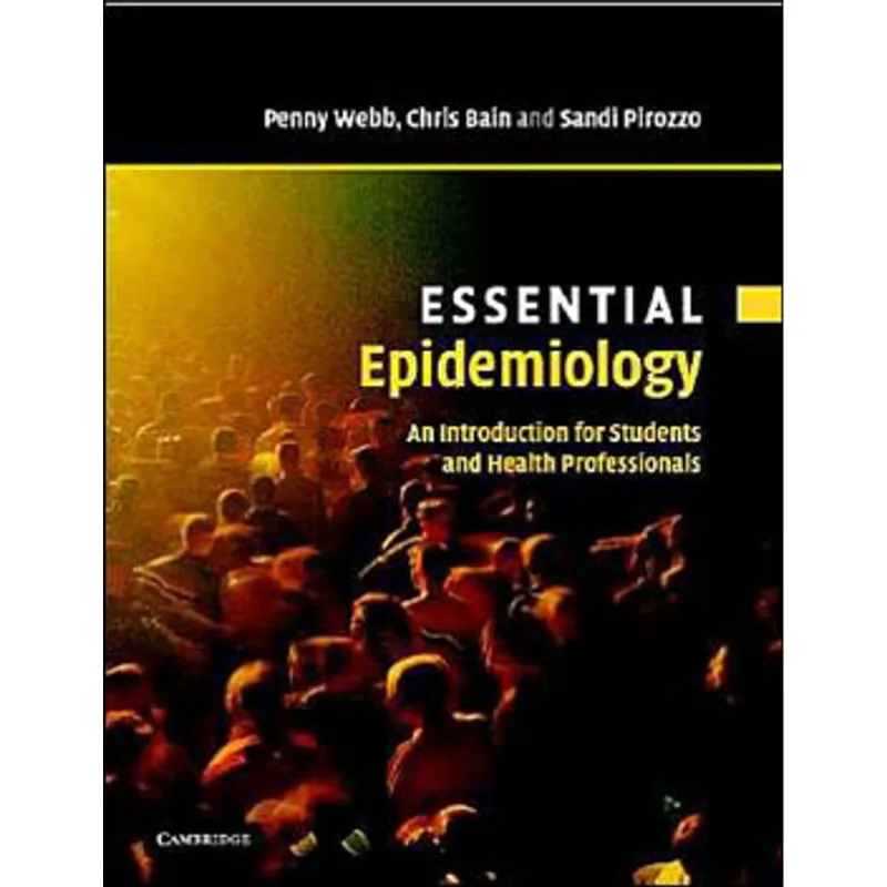 ESSENTIAL EPIDEMIOLOGY