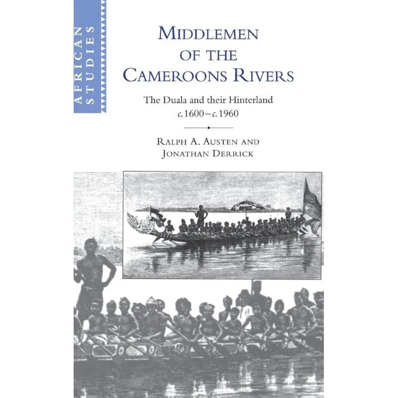 Middlemen of the Cameroons Rivers
