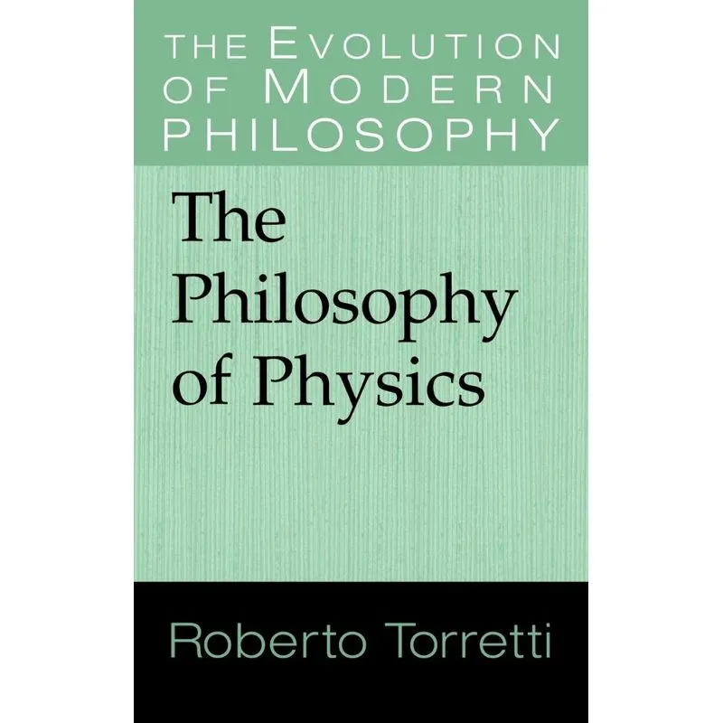The Philosophy of Physics