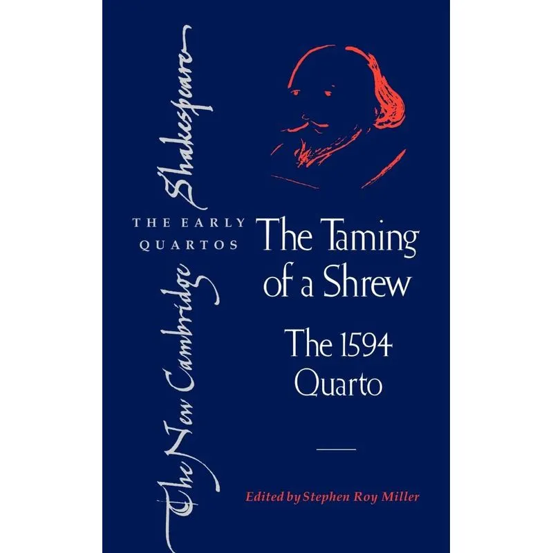 The Taming of a Shrew