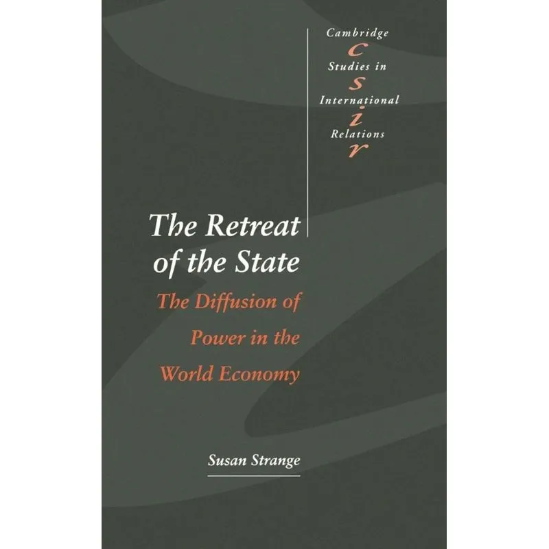The Retreat of the State