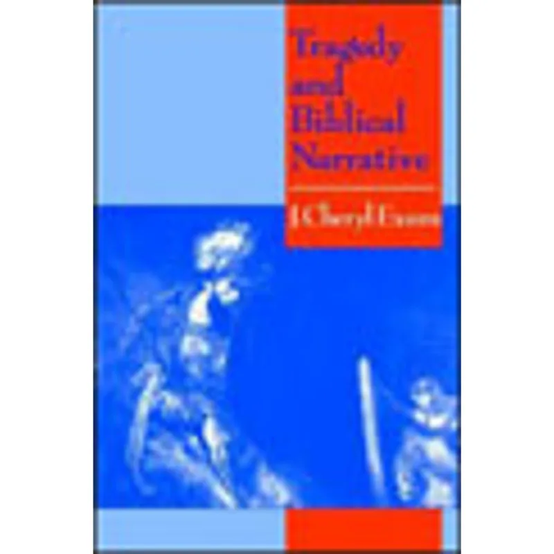 TRAGEDY AND BIBLICAL NARRATIVE
