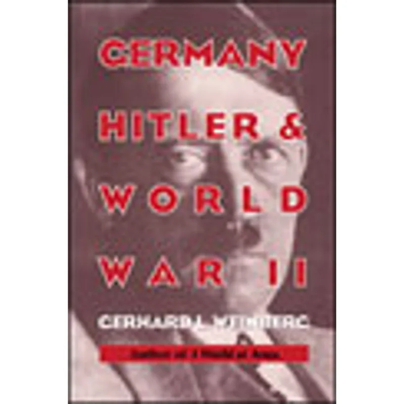 GERMANY HITLER AND WORLD WAR II