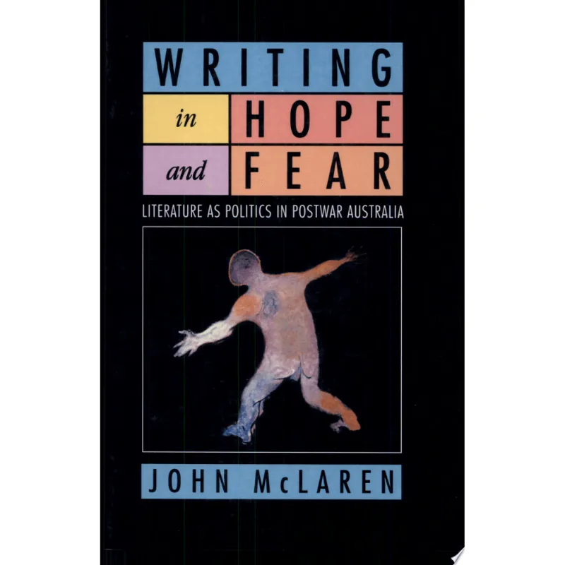 WRITING IN HOPE AND FEAR