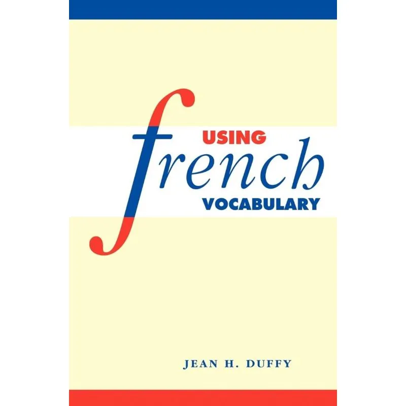 Using French Vocabulary