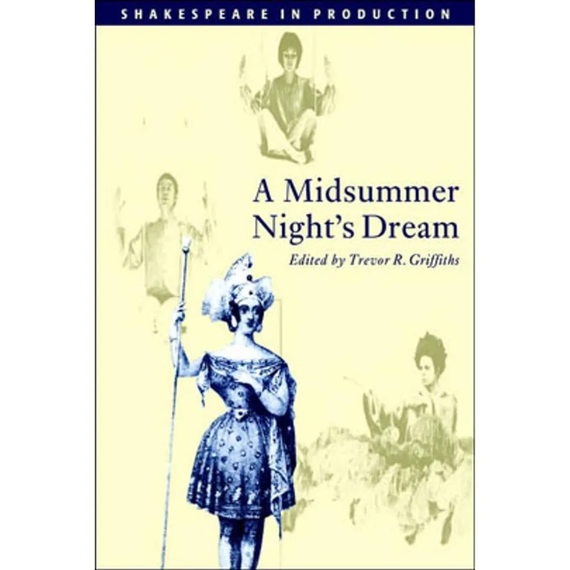 A MIDSUMMER NIGHT'S DREAM