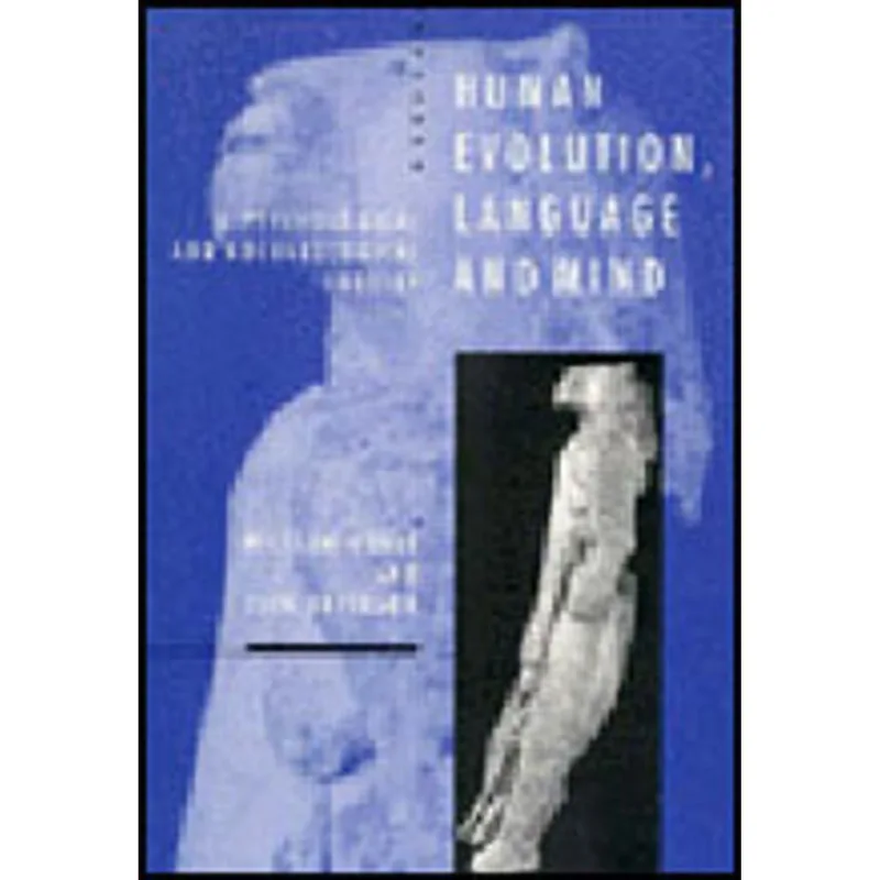 HUMAN EVOLUTION LANGUAGE AND MIND