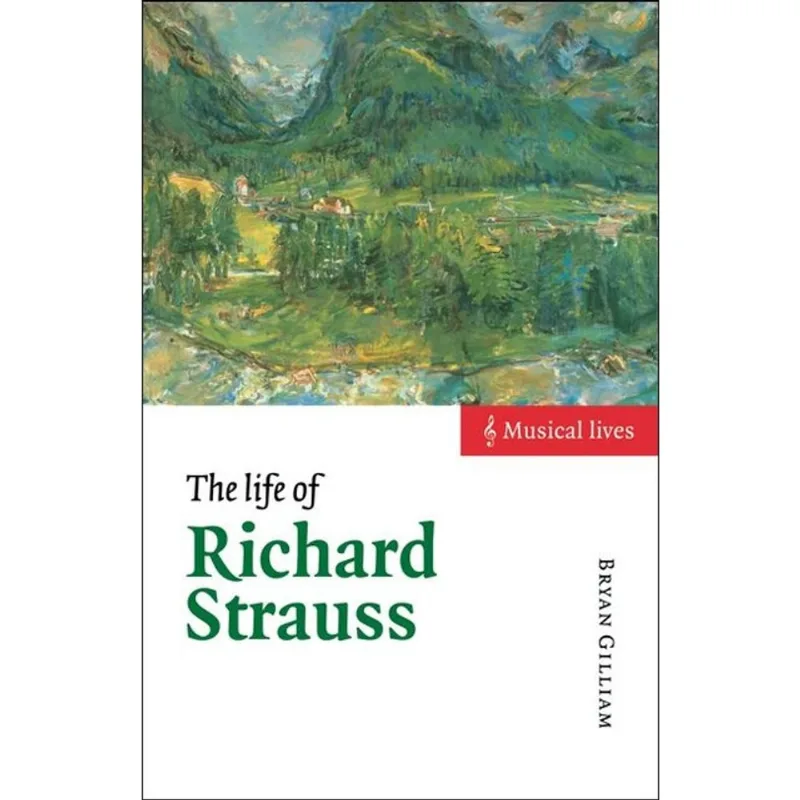 LIFE OF RICHARD STRAUSS, THE