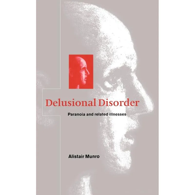 Delusional Disorder