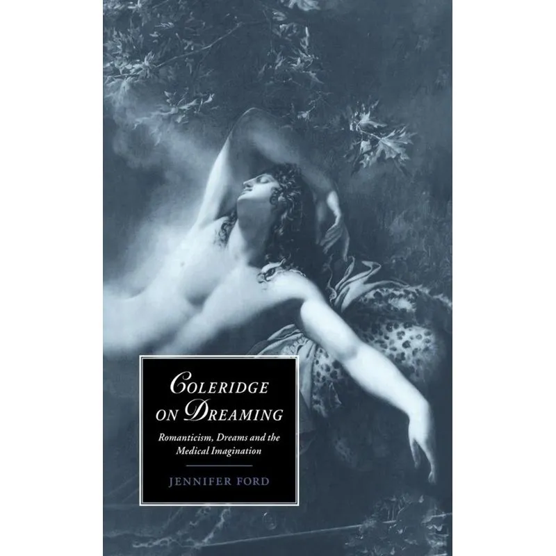 Coleridge on Dreaming
