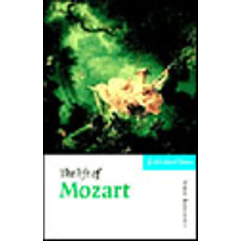 LIFE OF MOZART, THE