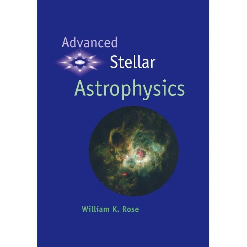 Advanced Stellar Astrophysics