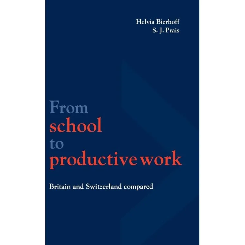 From School to Productive Work