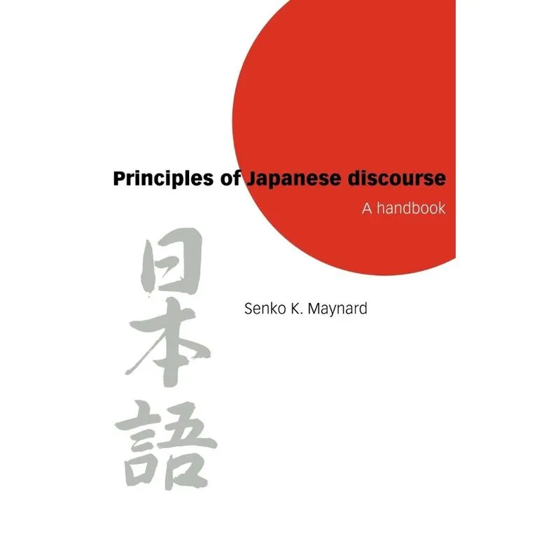 Principles of Japanese Discourse